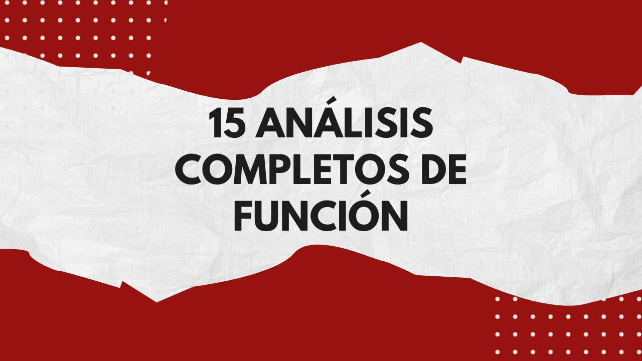 15 Análisis completos de función