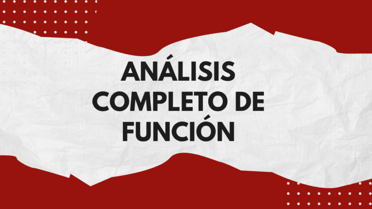 Análisis completo de función