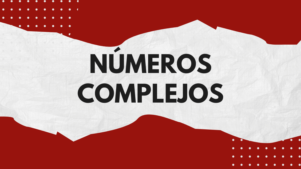 Números complejos