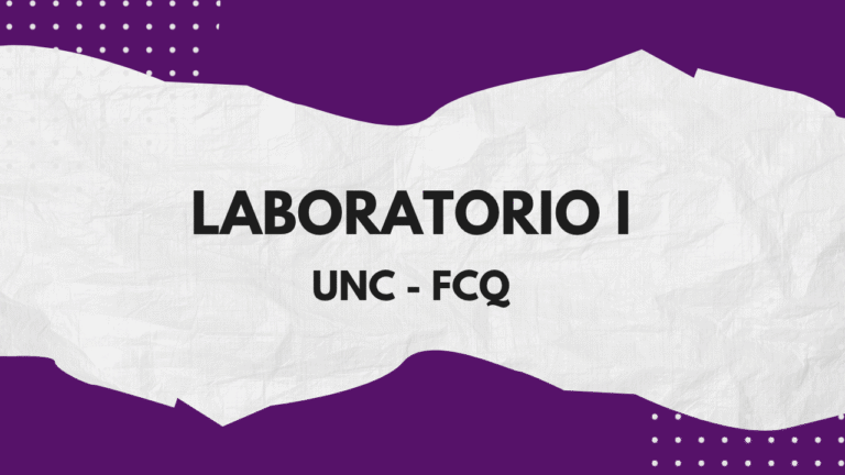 Laboratorio I – UNC FCQ